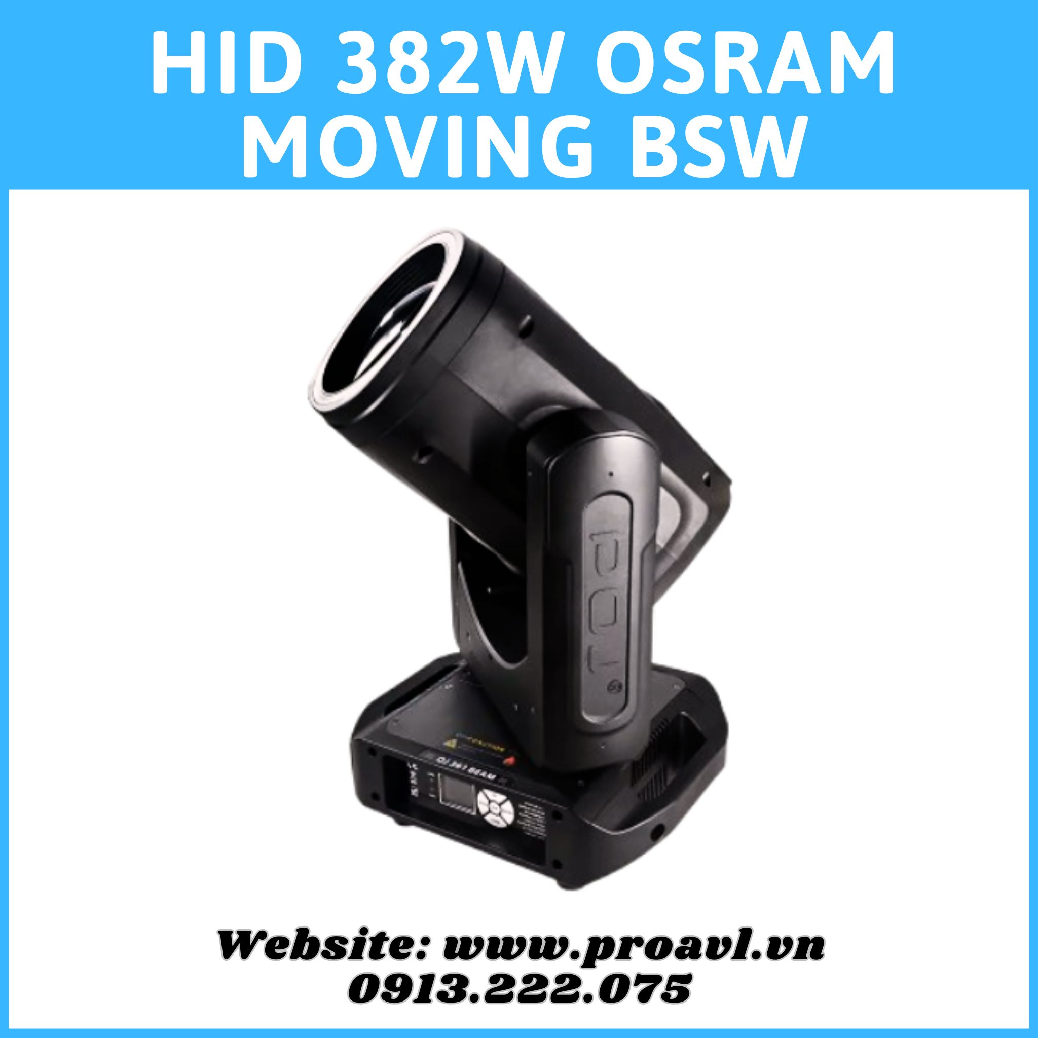 Đèn Sân Khấu HID 382W Osram Moving BSW Đèn Sân Khấu HID 382W Osram Moving BSW