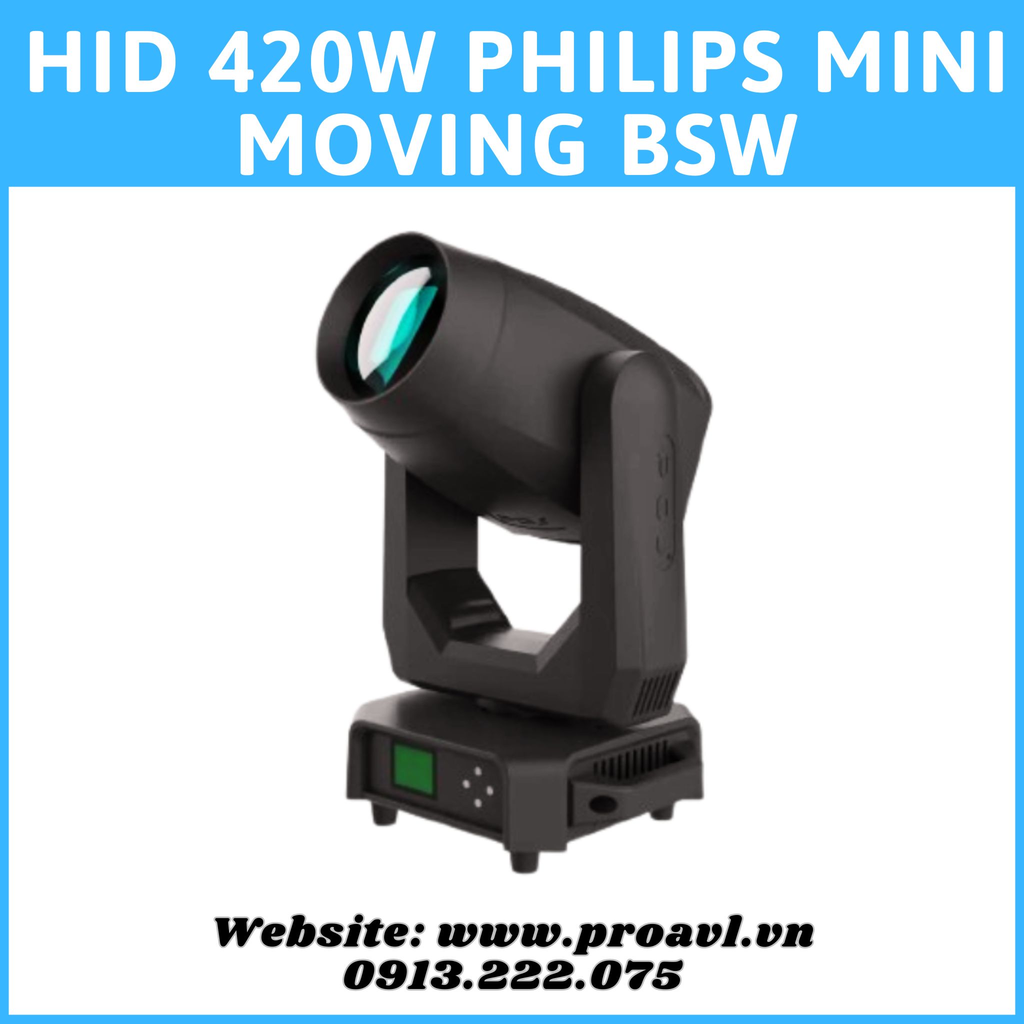 Đèn Sân Khấu HID 420w Philips Mini moving BSW Đèn Sân Khấu HID 420w Philips Mini moving BSW