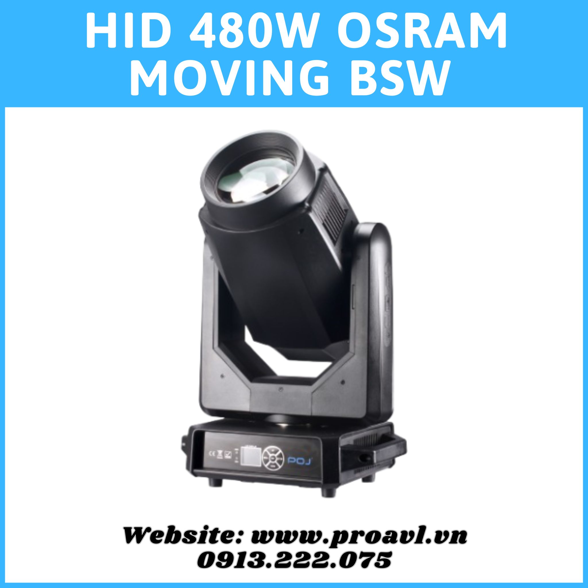 Đèn sân khấu HID 480w OSRAM Moving BSW with CMY Chính Hãng Đèn sân khấu HID 480w OSRAM Moving BSW with CMY Chính Hãng