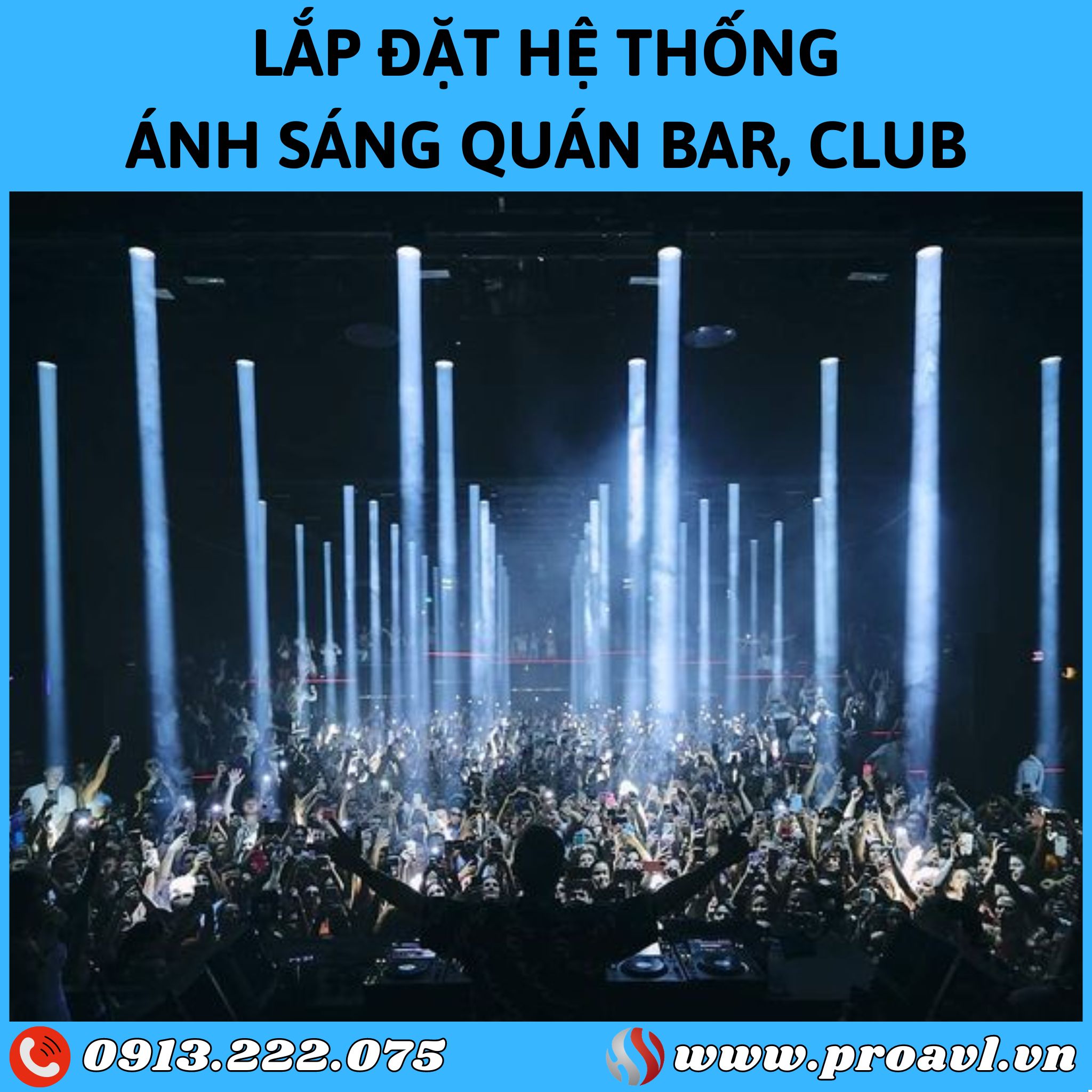 Thi công và lắp đặt Ánh sáng quán Bar, Club Chuyên nghiệp 