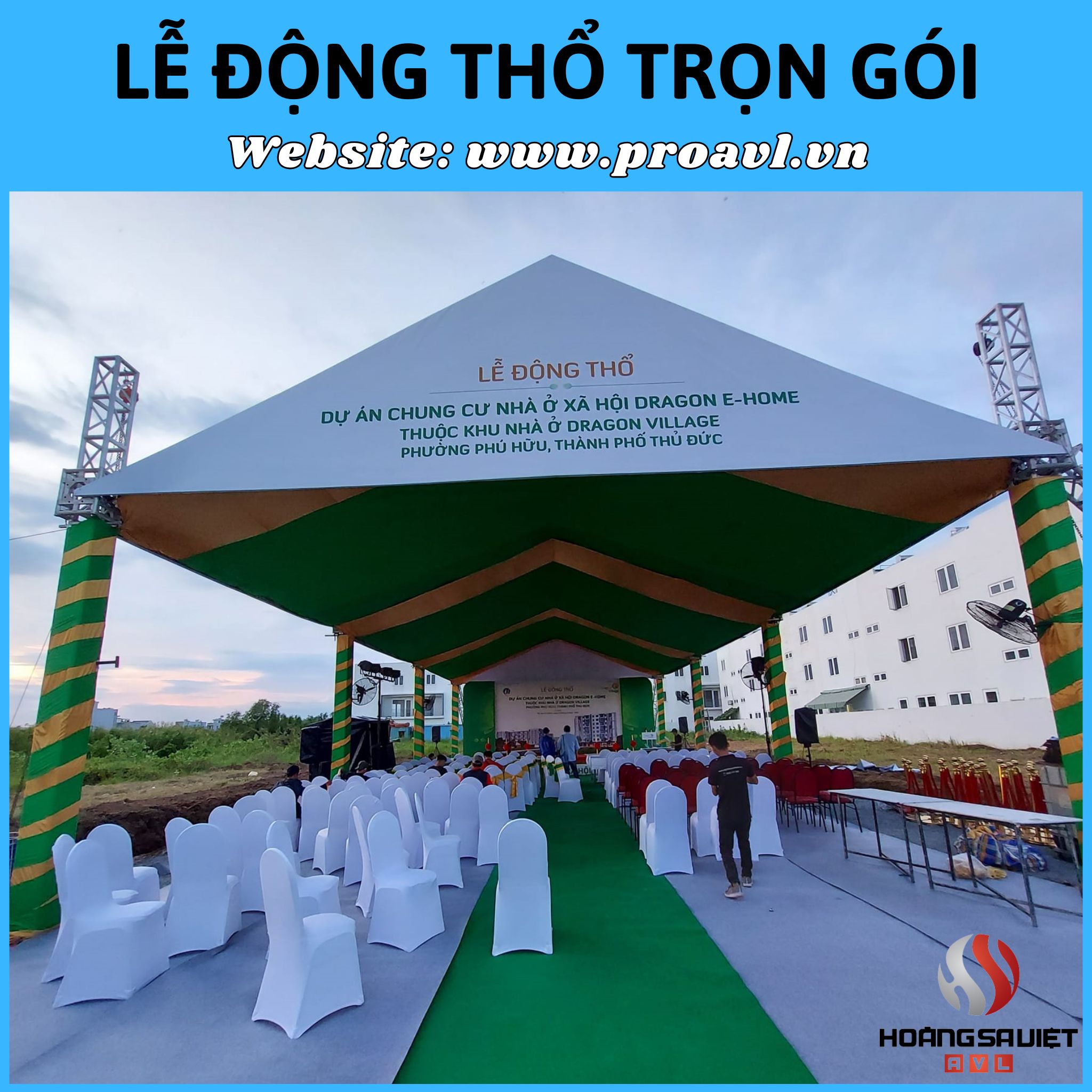 Tổ chức lễ Động thổ trọn gói tại HSV ProAVL