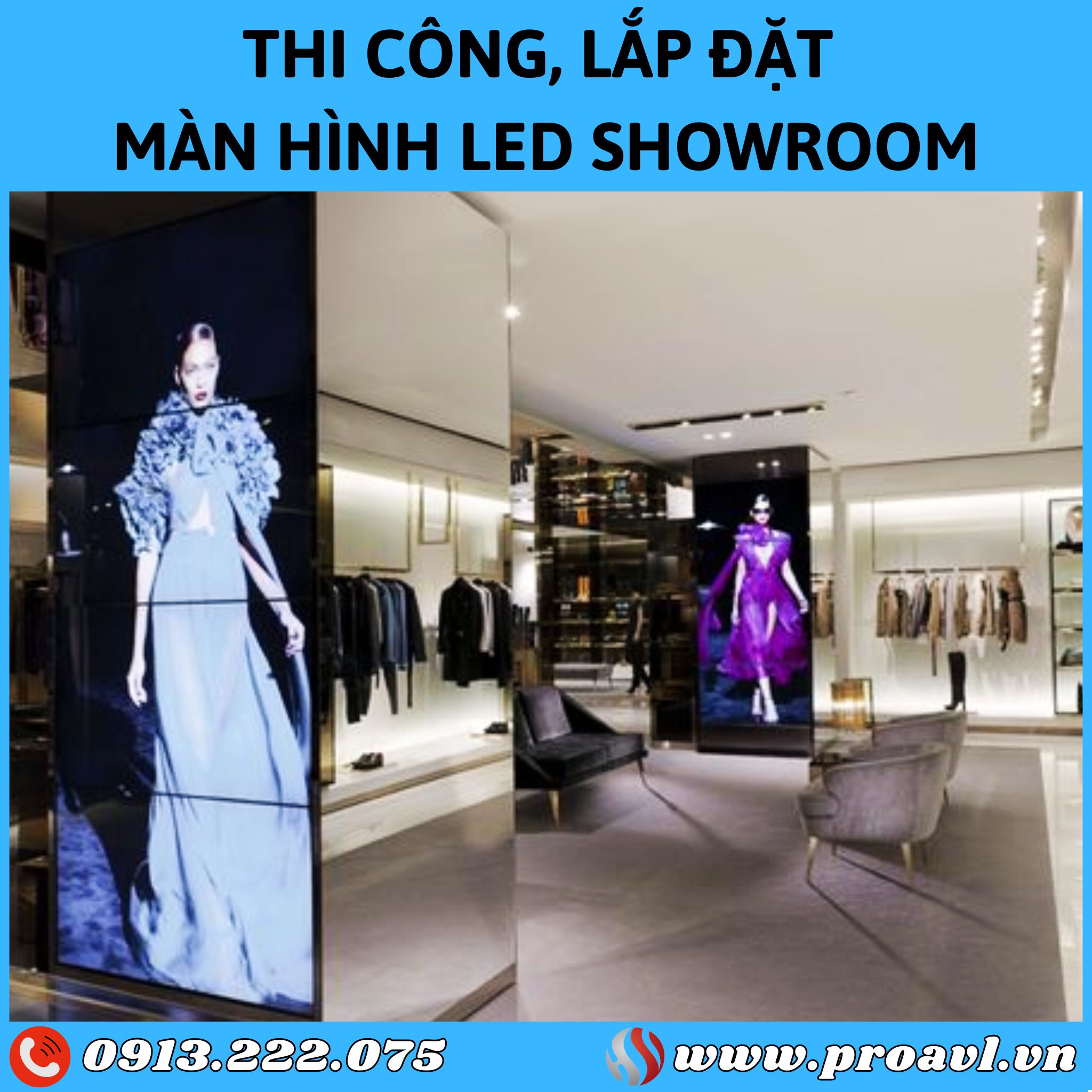 Thi công, lắp đặt màn hình Led Showroom giá tốt