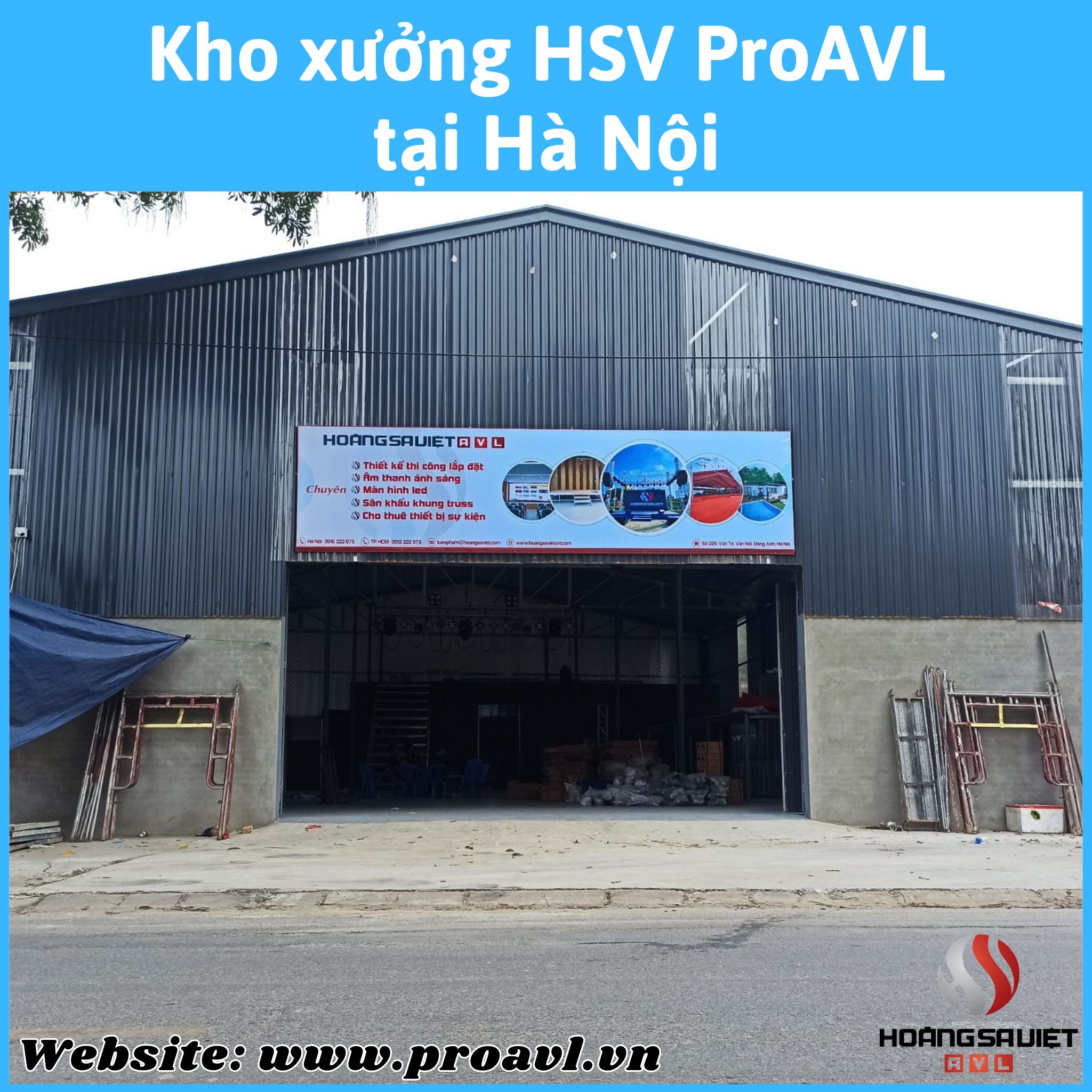 Nhà kho HSV AVL tại chi nhánh Đông Anh - Hà Nội