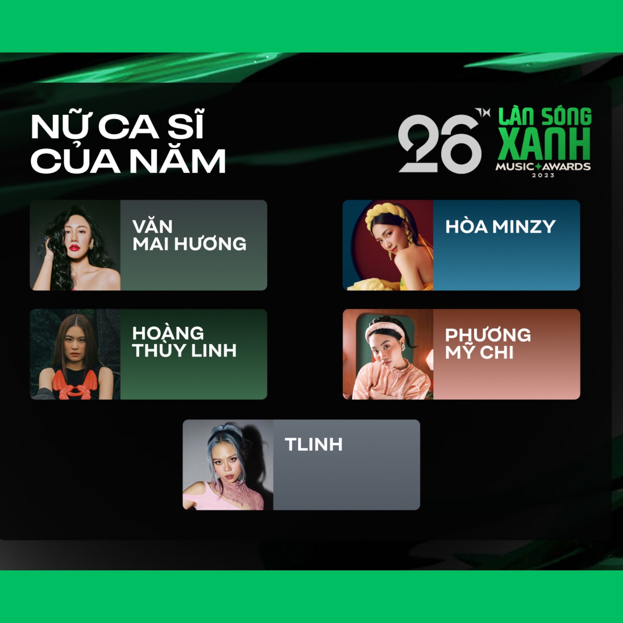 Hạng mục: Nữ ca sĩ của năm 2023 Hạng mục: Nữ ca sĩ của năm 2023