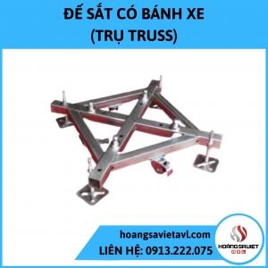 Đế Sắt Có Bánh Xe (Trụ Truss) Đế Sắt Có Bánh Xe (Trụ Truss)