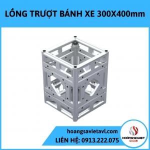 Lồng Trượt Bánh Xe 300X400mm Lồng Trượt Bánh Xe 300X400mm