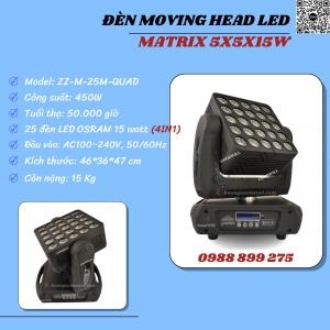 Đèn Moving Head Led Matrix 5X5X15W