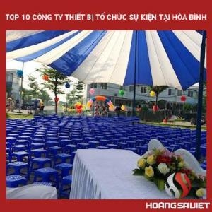 Top 10 Công Ty Thiết Bị Tổ Chức Sự Kiện Tại Hòa Bình Top 10 Công Ty Thiết Bị Tổ Chức Sự Kiện Tại Hòa Bình