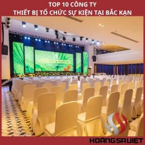 Top 10 Event Equipment Companies in Bac Kan Top 10 Event Equipment Companies in Bac Kan