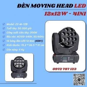 Đèn Sân Khấu Moving Head Led 12X12W - 4In1 Đèn Sân Khấu Moving Head Led 12X12W - 4In1