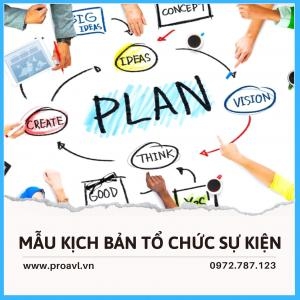 10 Mẫu Kịch Bản Tổ Chức Sự Kiện Chuyên Nghiệp, Độc Đáo 2025 10 Mẫu Kịch Bản Tổ Chức Sự Kiện Chuyên Nghiệp, Độc Đáo 2025