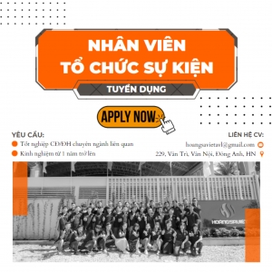 Tuyển Dụng Nhân Viên Tổ Chức Sự Kiện Tại Hà Nội