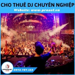 Cho Thuê Dj Sự Kiện - Dj Đám Cưới Tại Hà Nội