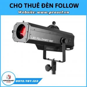 Bán & Cho Thuê Đèn Follow Sân Khấu Tại Hà Nội