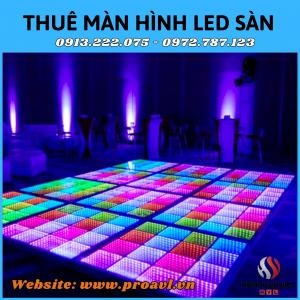 Cho Thuê Led Sàn Cảm Ứng Tại Hà Nội Cho Thuê Led Sàn Cảm Ứng Tại Hà Nội