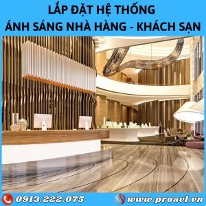 Lắp Đặt Hệ Thống Ánh Sáng Nhà Hàng - Khách Sạn Lắp Đặt Hệ Thống Ánh Sáng Nhà Hàng - Khách Sạn