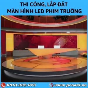 Màn Hình LED Phim Trường, Trường Quay Chất Lượng Màn Hình LED Phim Trường, Trường Quay Chất Lượng