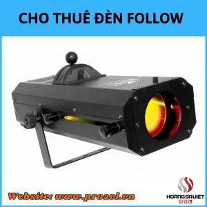 Bán & Cho Thuê Đèn Follow Sân Khấu Tại Hà Nội
