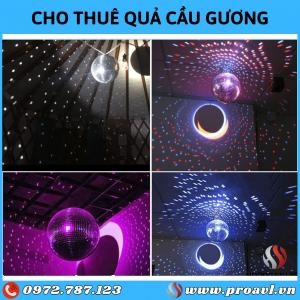 Cho Thuê Quả Cầu Disco Giá Tốt Cho Thuê Quả Cầu Disco Giá Tốt