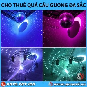 Cho Thuê Quả Cầu Disco Giá Tốt Cho Thuê Quả Cầu Disco Giá Tốt