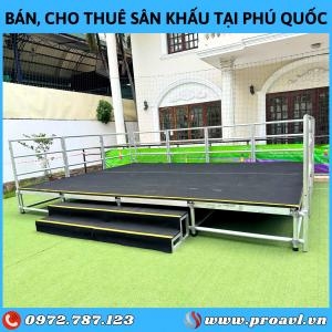 Bán & Cho Thuê Bục Sân Khấu Tại Phú Quốc
